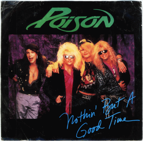 Poison (USA) : Nothin' But a Good Time - Look But You Can't Touch